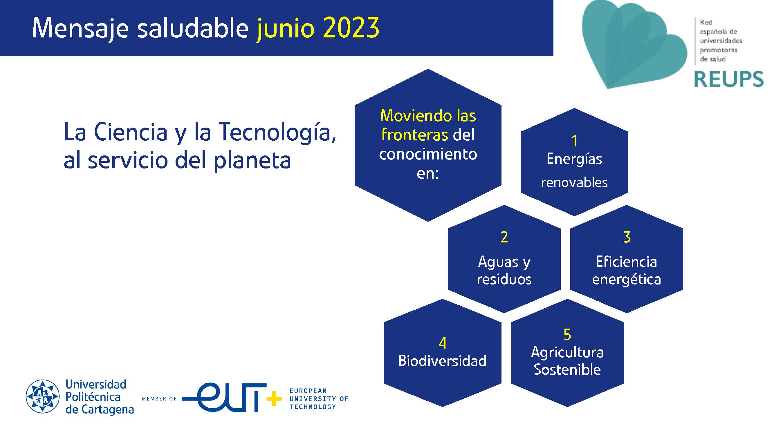 La Ciencia y la Tecnología, al servicio del Planeta